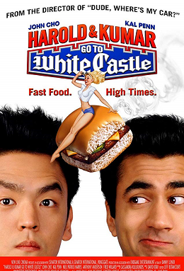 Harold and Kumar Go To White Castle Poster