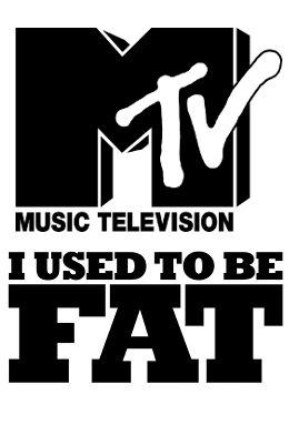 MTV I Used To Be Fat Poster